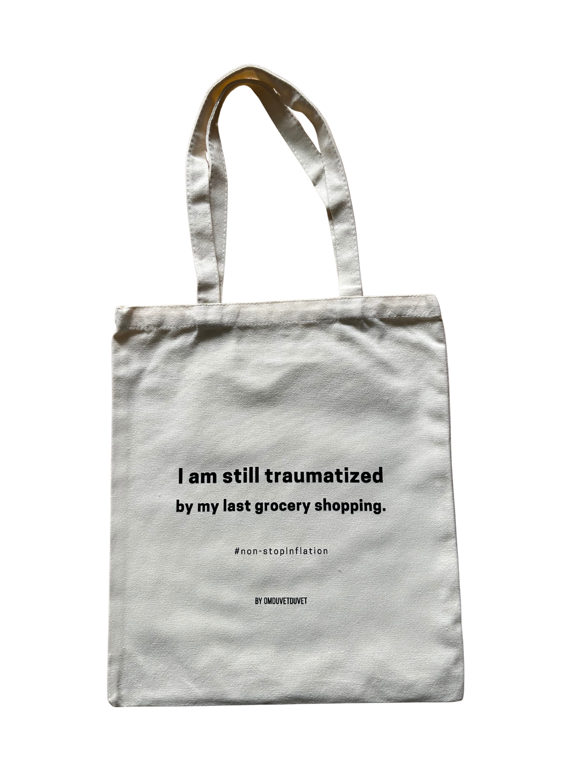 Traumatized by Inflation Tote